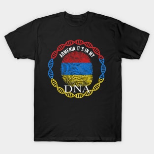 Armenia Its In My DNA - Gift for Armenian From Armenia T-Shirt